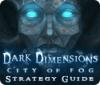 Dark Dimensions: City of Fog Strategy Guide Spiel