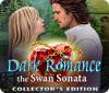 Dark Romance 3: The Swan Sonata Collector's Edition Spiel