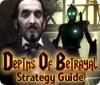 Depths of Betrayal Strategy Guide Spiel