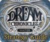 Dream Chronicles: Book of Water Strategy Guide Spiel