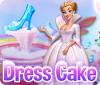 Dress Cake Spiel