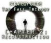 The Fall Trilogy Chapter 2: Reconstruction Strategy Guide Spiel