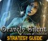 Gravely Silent: House of Deadlock Strategy Guide Spiel