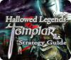 Hallowed Legends: Templar Strategy Guide Spiel