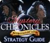 Mystery Chronicles: Betrayals of Love Strategy Guide Spiel