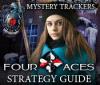 Mystery Trackers: The Four Aces Strategy Guide Spiel