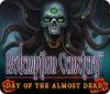 Redemption Cemetery: Day of the Almost Dead Spiel