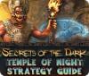 Secrets of the Dark: Temple of Night Strategy Guide Spiel