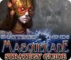 Shattered Minds: Masquerade Strategy Guide Spiel