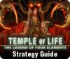 Temple of Life: The Legend of Four Elements Strategy Guide Spiel