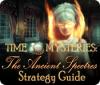 Time Mysteries: The Ancient Spectres Strategy Guide Spiel